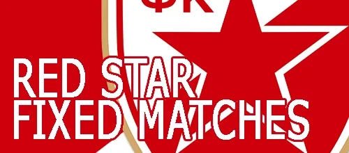 RED STAR FIXED MATCHES